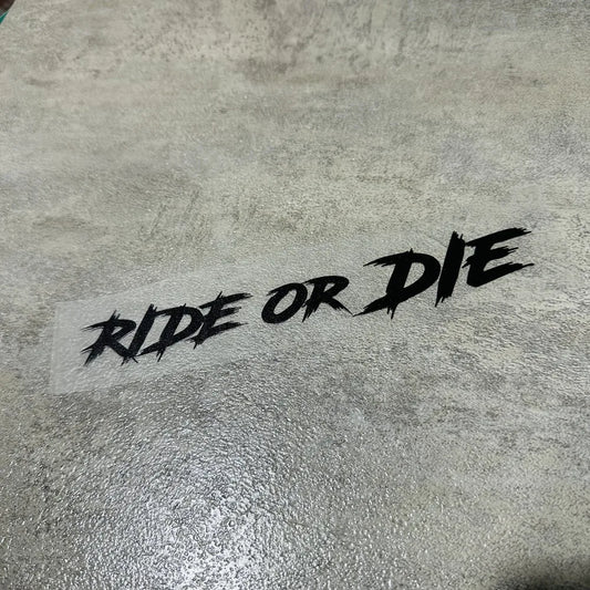 Ride or Die Helmet Sticker FM