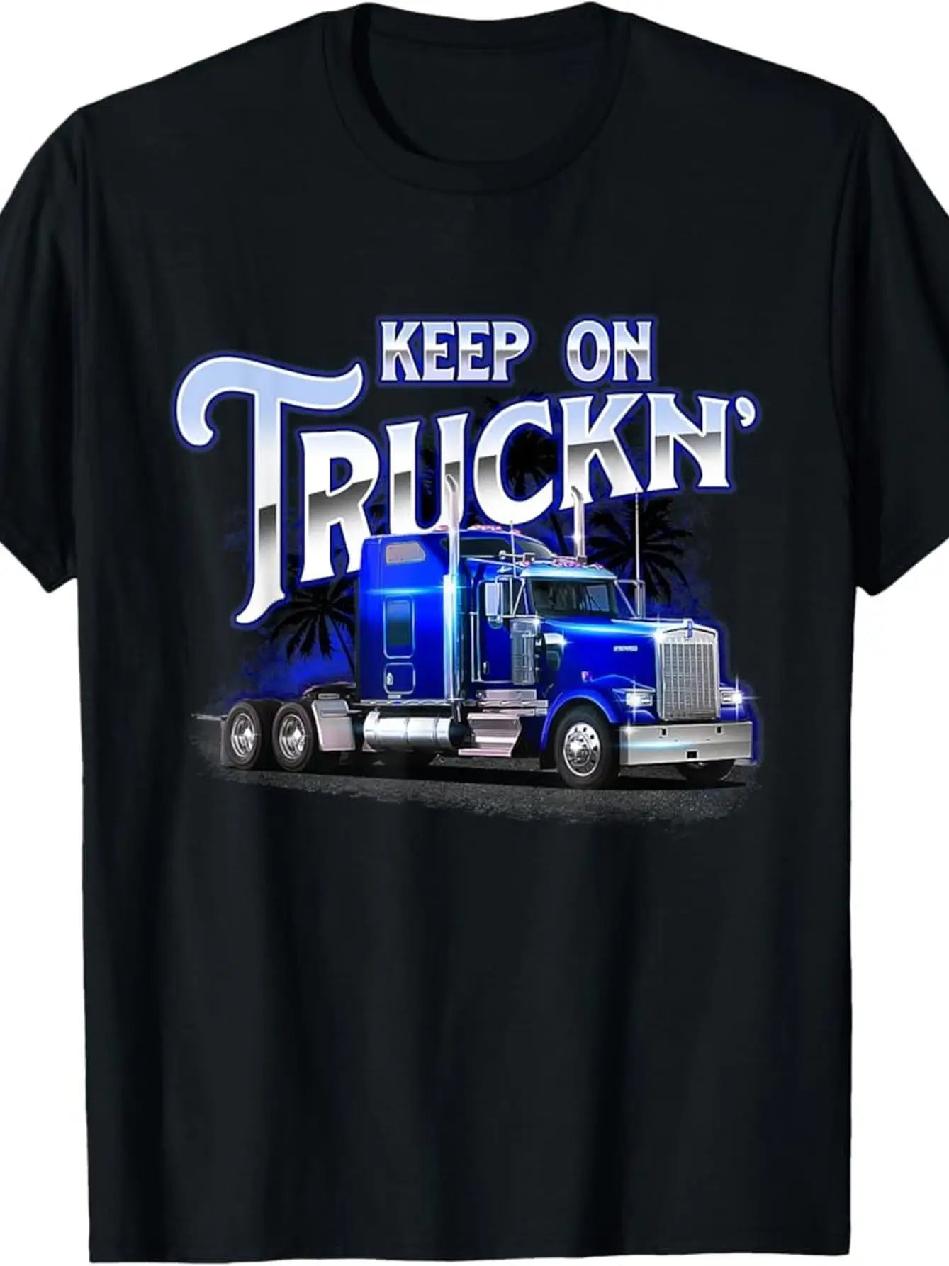 Keep On Truckn' Graphic T-Shirt TS