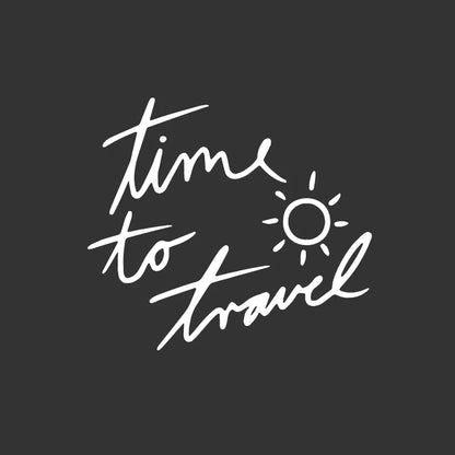 Time to Travel Handwritten Script Decal MV