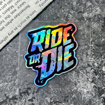 Ride or Die Bicycle Sticker FB