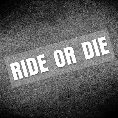 RIDE OR DIE Helmet Stickers FM