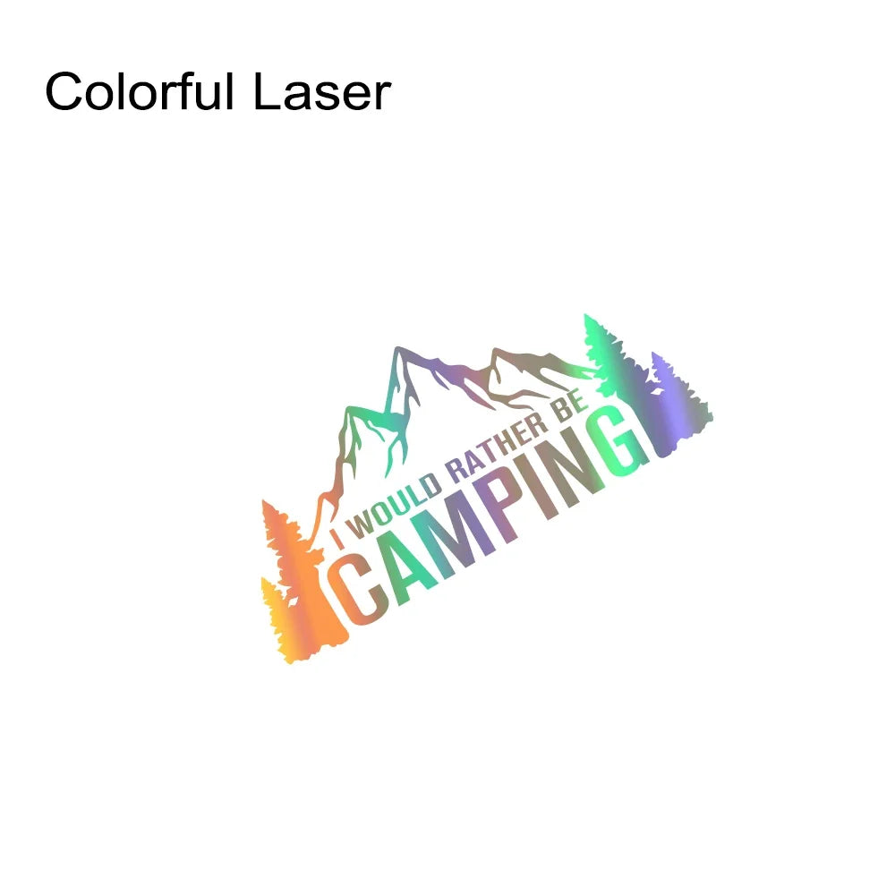I Would Rather Be Camping Sticker MV