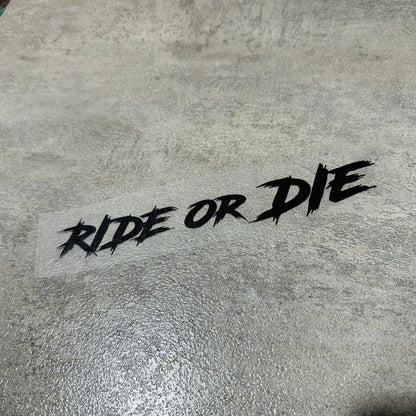 Ride or Die Helmet Sticker FM