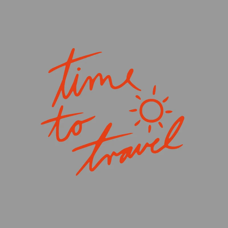 Time to Travel Handwritten Script Decal MV