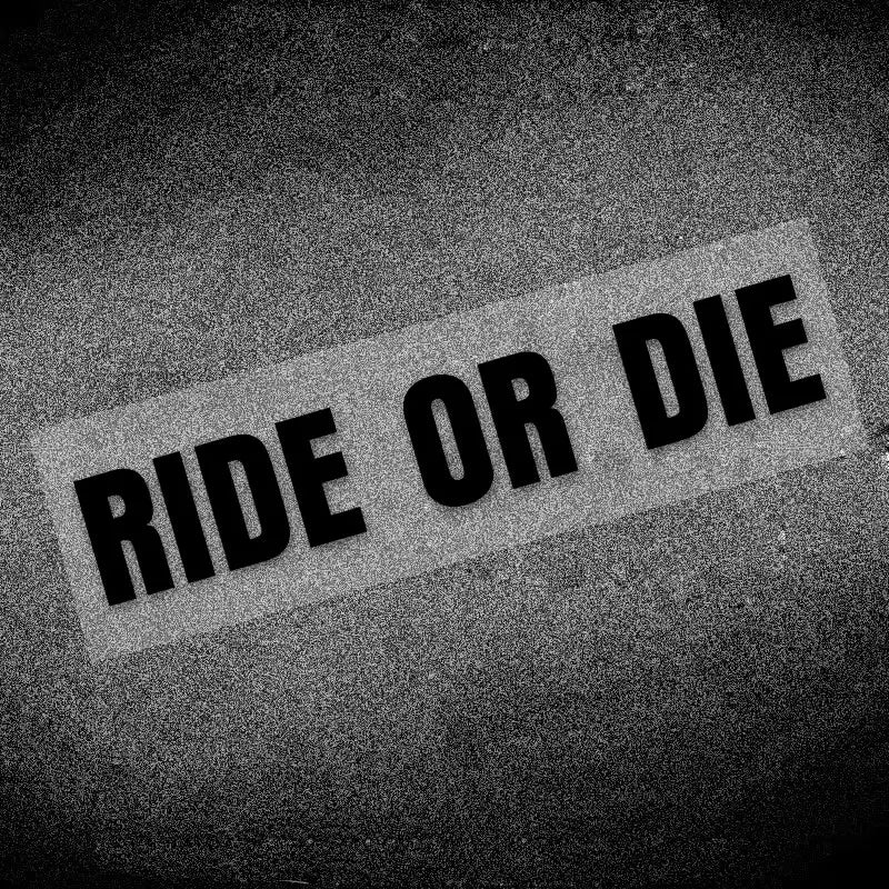 RIDE OR DIE Helmet Stickers FM