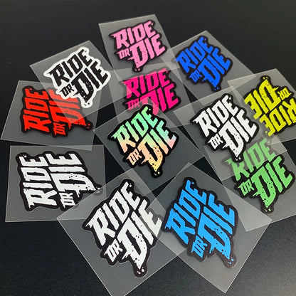 Ride or Die Bicycle Sticker FB