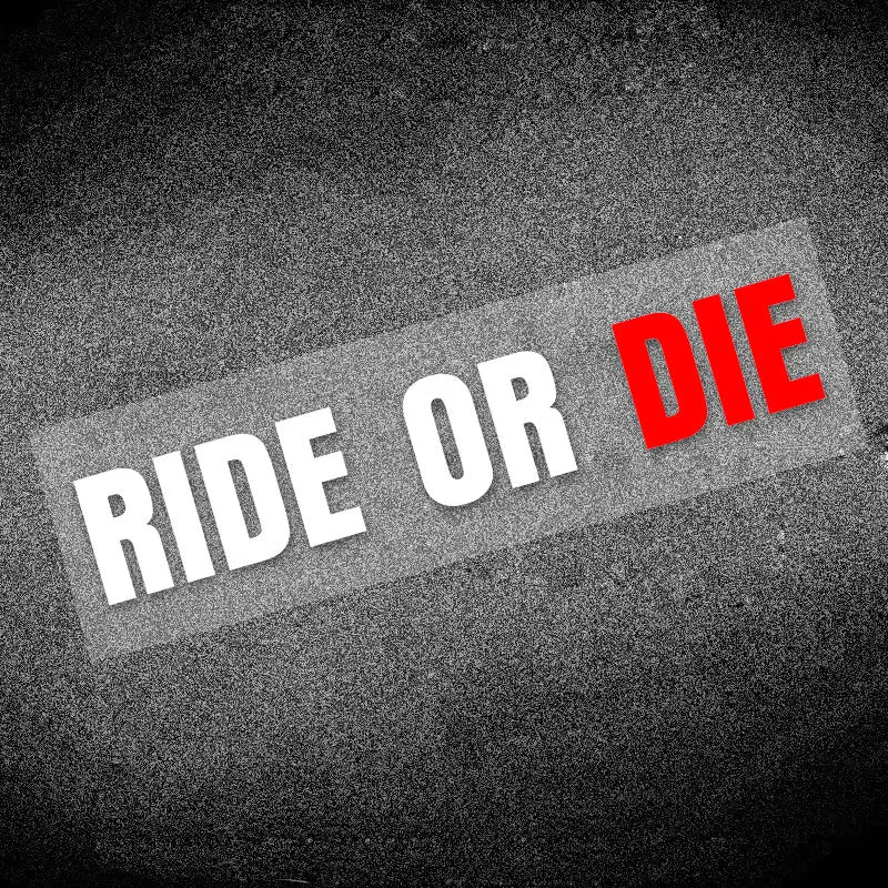 RIDE OR DIE Helmet Stickers FM